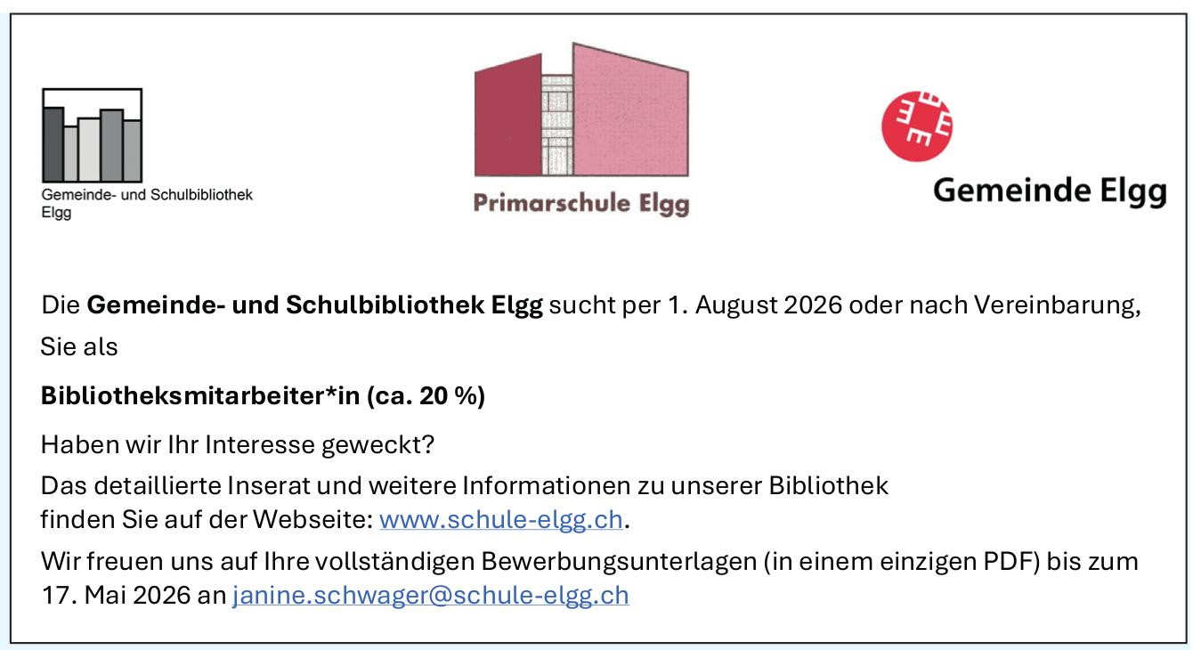 Bibliotheksmitarbeiter*in (ca. 20 %), Gemeinde Elgg, gesucht
