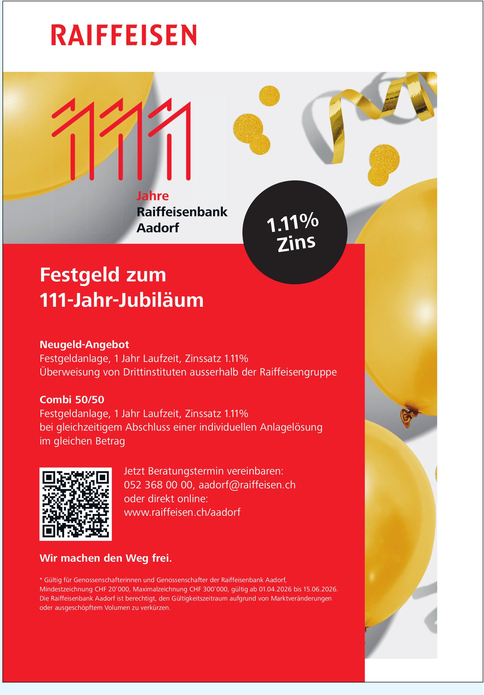 Raiffeisen, Aadorf - Festgeld zum 111-Jahr-Jubiläum