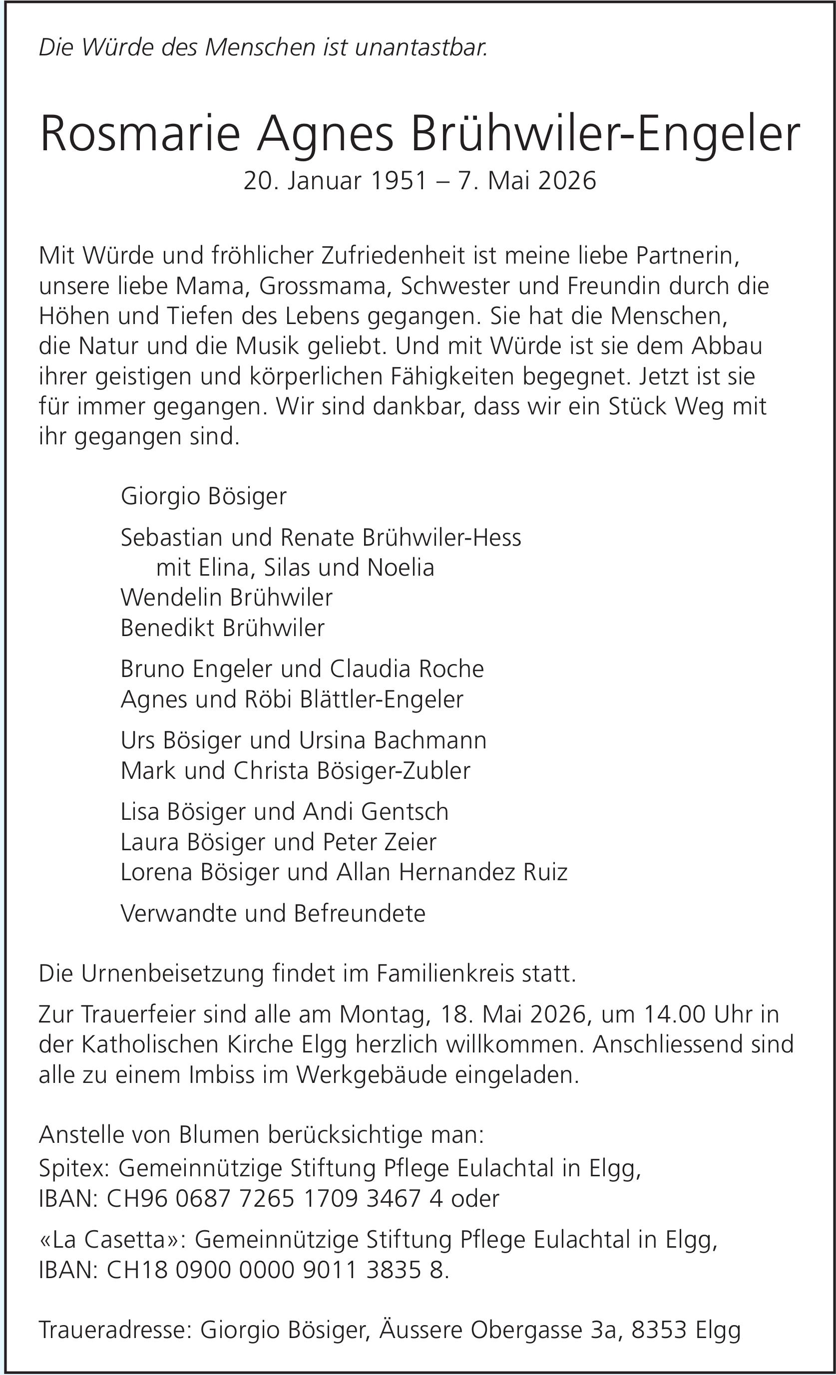 Rosmarie Agnes Brühwiler-Engeler, Mai 2026 / TA