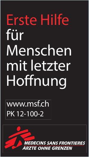 Médecins Sans Frontières, Erste Hilfe für Menschen mit letzter Hoffnung