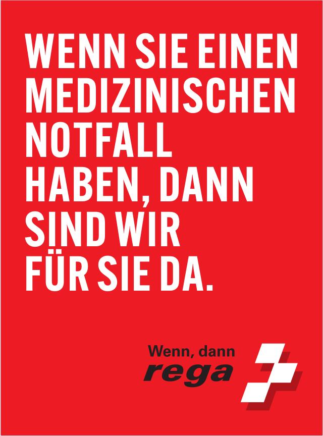 Rega - Wenn Sie einen medizinischen Notfall haben, dann sind wir für Sie da.