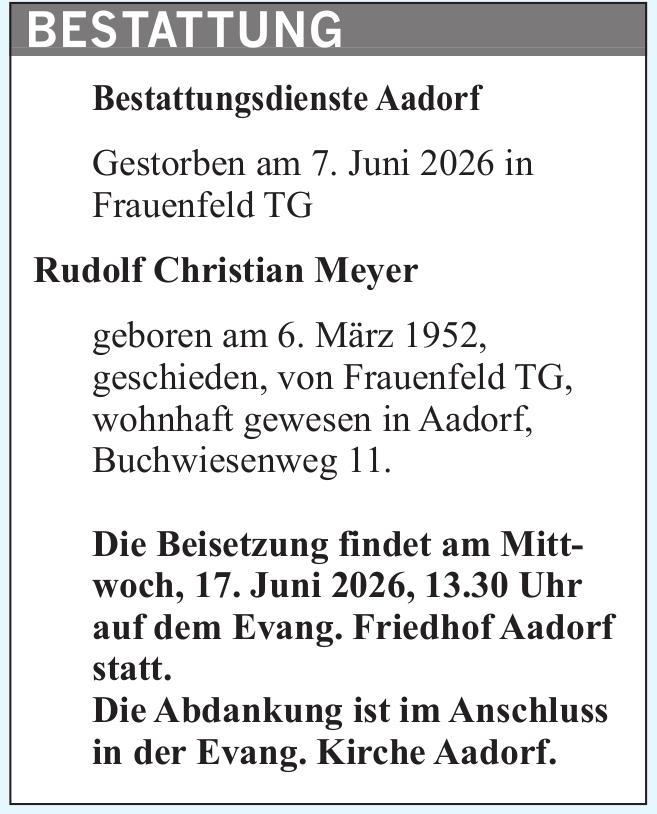 Rudolf Christian Meyer, Juni 2026 / TA