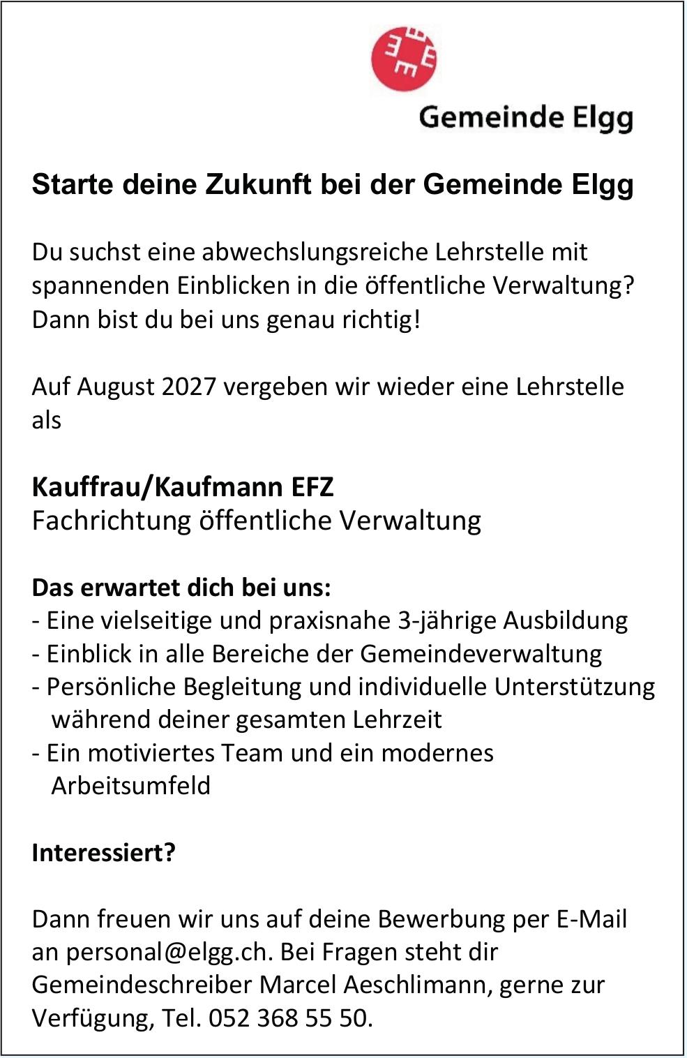 Kauffrau/Kaufmann EFZ, Gemeinde Elgg, zu vergeben