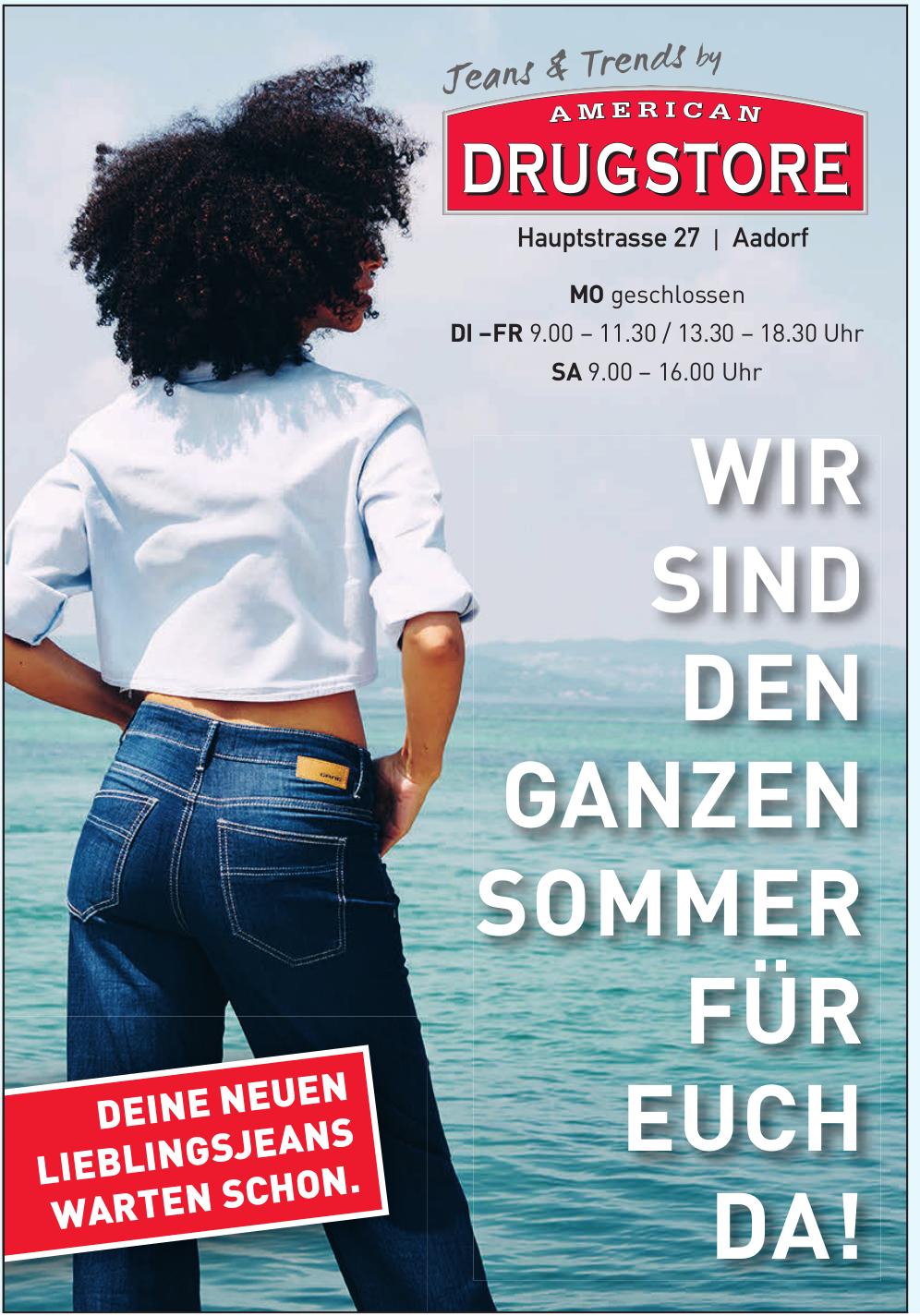 American Drugstore, Aadorf - Wir sind den ganzen Sommer für euch da!
