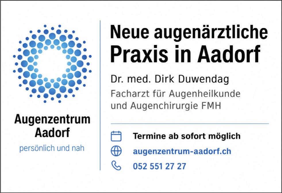 Neue augenärztliche Praxis in Aadorf