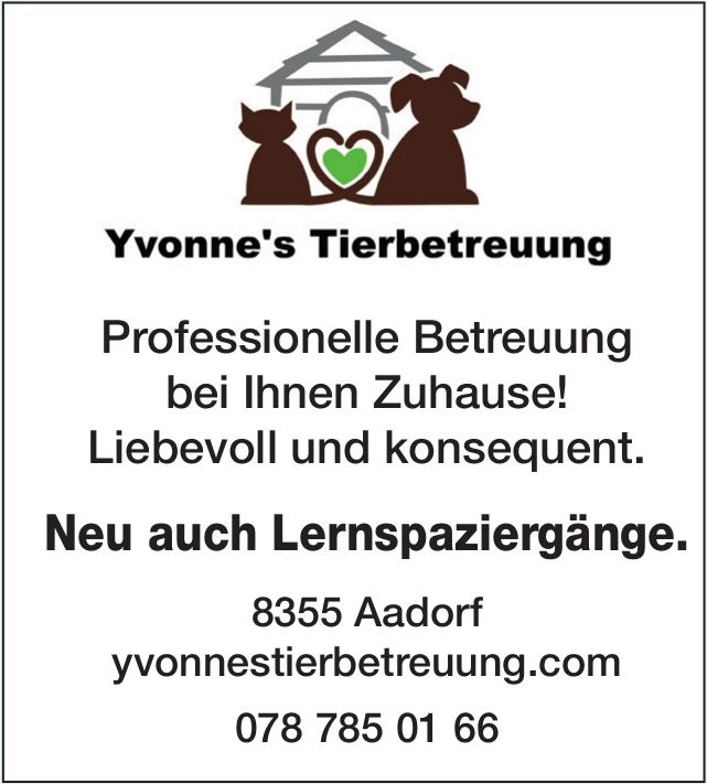 Yvonne's Tierbetreuung, Aadorf - Professionelle Betreuung bei Ihnen Zuhause!