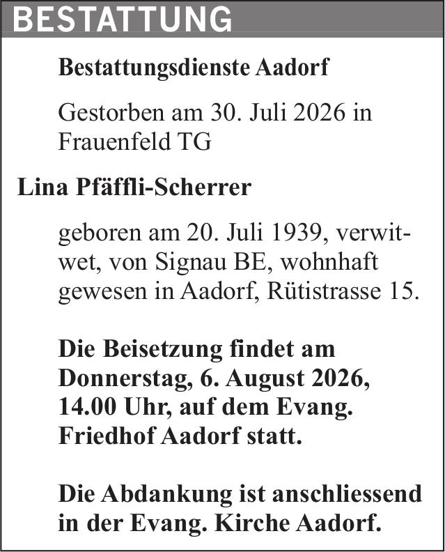 Lina Pfäffli-Scherrer, Juli 2026 / TA