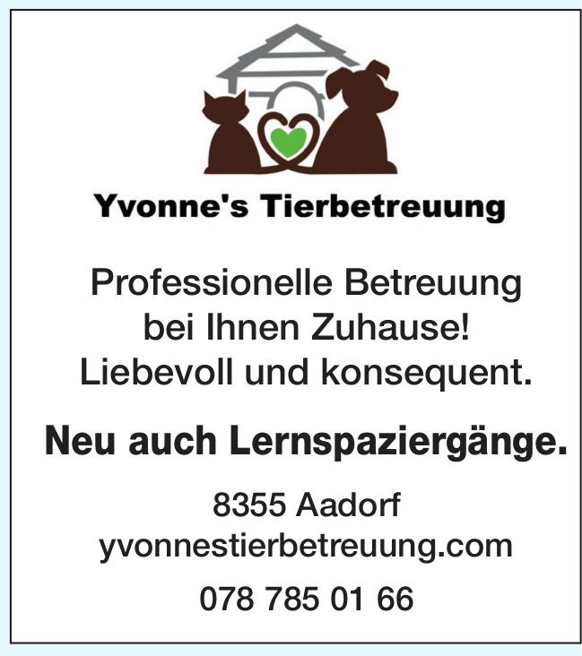 Yvonne's Tierbetreuung, Aadorf - Professionelle Betreuung bei Ihnen Zuhause!