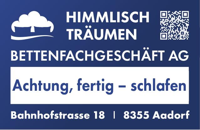 BETTENFACHGESCHÄFT AG, Aadorf - Achtung, fertig – schlafen