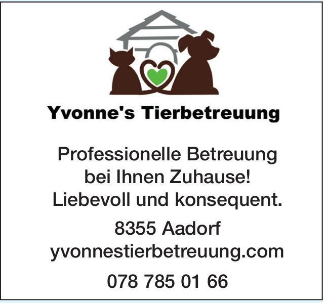 Yvonne's Tierbetreuung, Aadorf - Professionelle Betreuung bei Ihnen Zuhause!