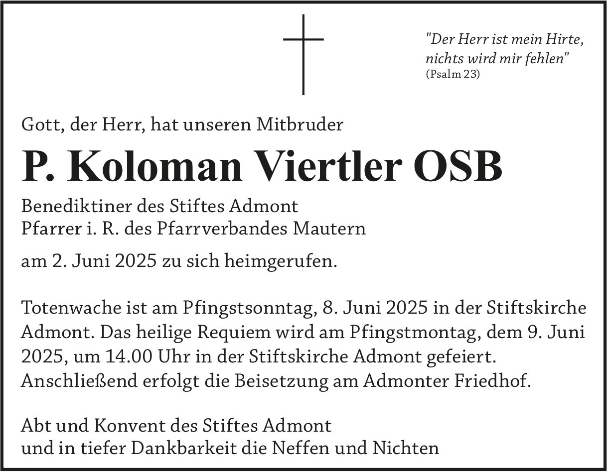 OSB P. Koloman Viertler, Juni 2025 / TA