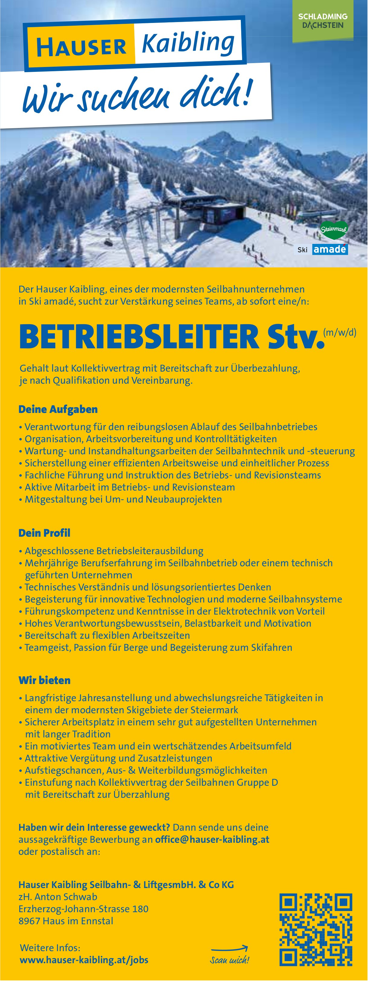 Wir suchen dich! BETRIEBSLEITER Stv., Hauser Kaibling, Haus im Ennstal, gesucht