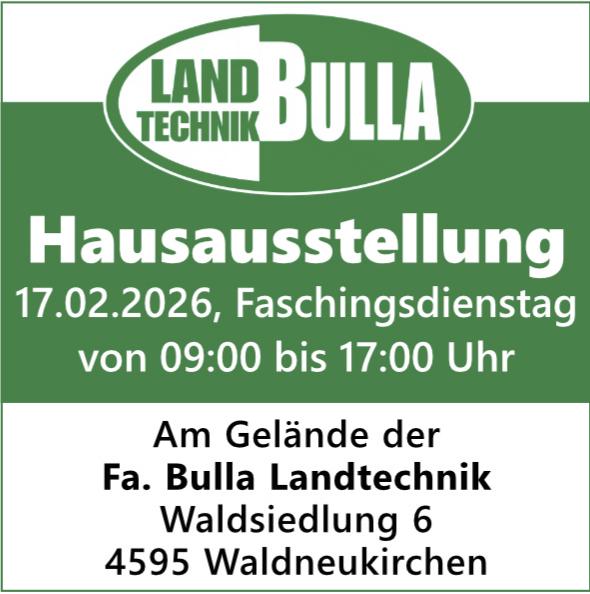 Hausausstellung, 17. Februar, Fa. Bulla Landtechnik, Waldneukirchen