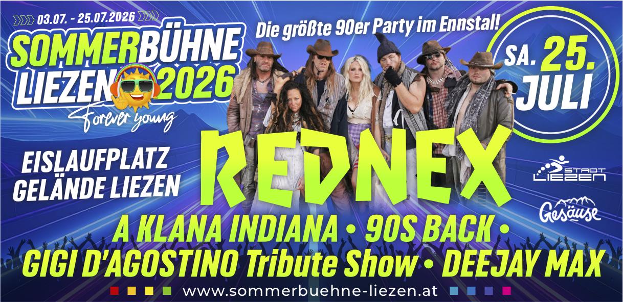 REDNEX, 25. Juli, Eislaufplatz Gelände Liezen