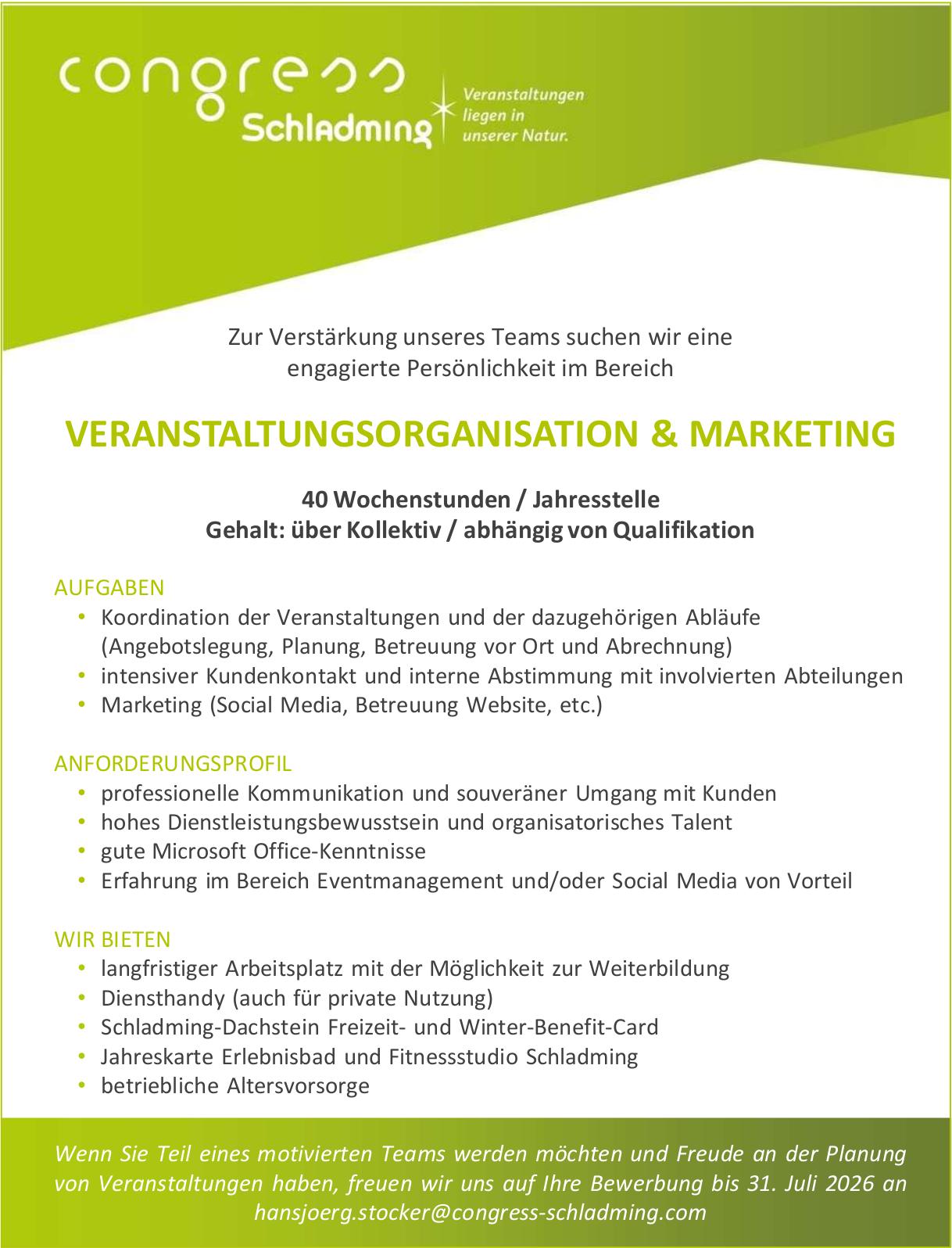 VERANSTALTUNGSORGANISATION & MARKETING, congress Schladming, Gesucht