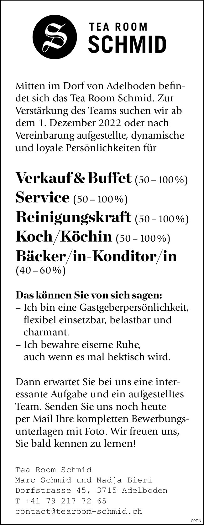 Verkauf & Buffet, Service,  Reinigungskraft,  Koch/Köchin und Bäcker/in-Konditor/in, Tea Room Schmid, Adelboden,  gesucht