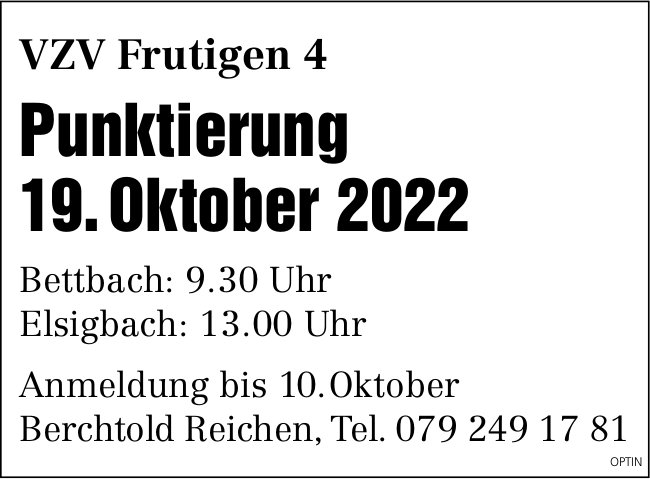 Punktierung VZV Frutigen 4, 19. Oktober, Bettbach und Elsigbach