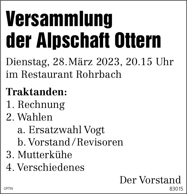Versammlung der Alpschaft Ottern, 28. März, Restaurant Rohrbach, Rohrbach