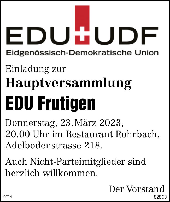 Hauptversammlung EDU Frutigen, 23. März, Restaurant Rohrbach