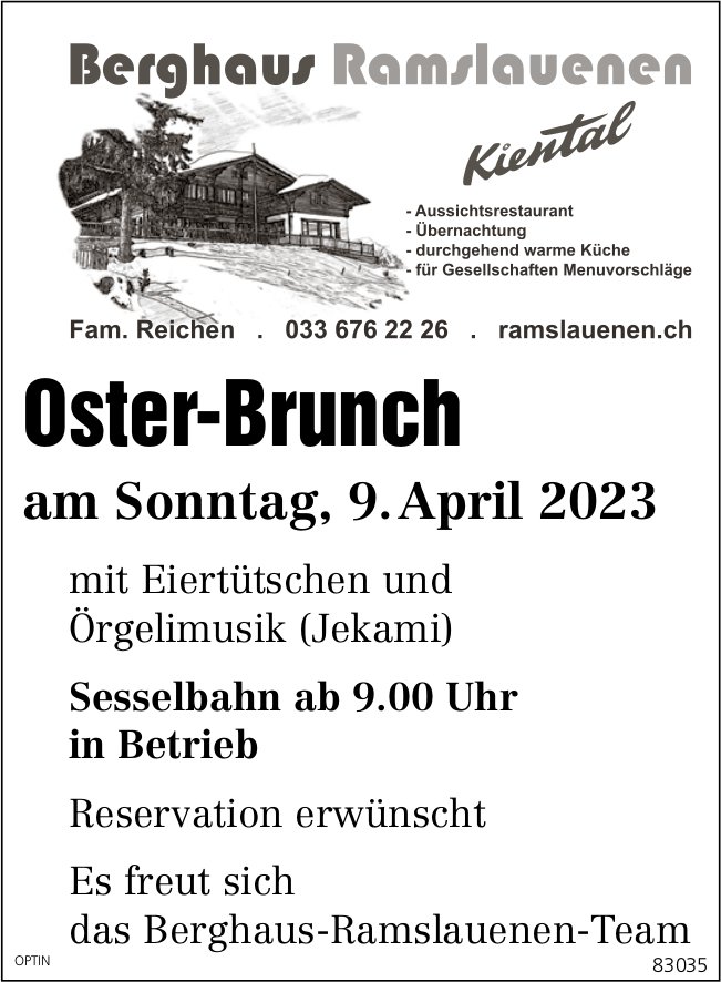 Oster-Brunch, 9. April, Berghaus Ramslauenen, Kiental