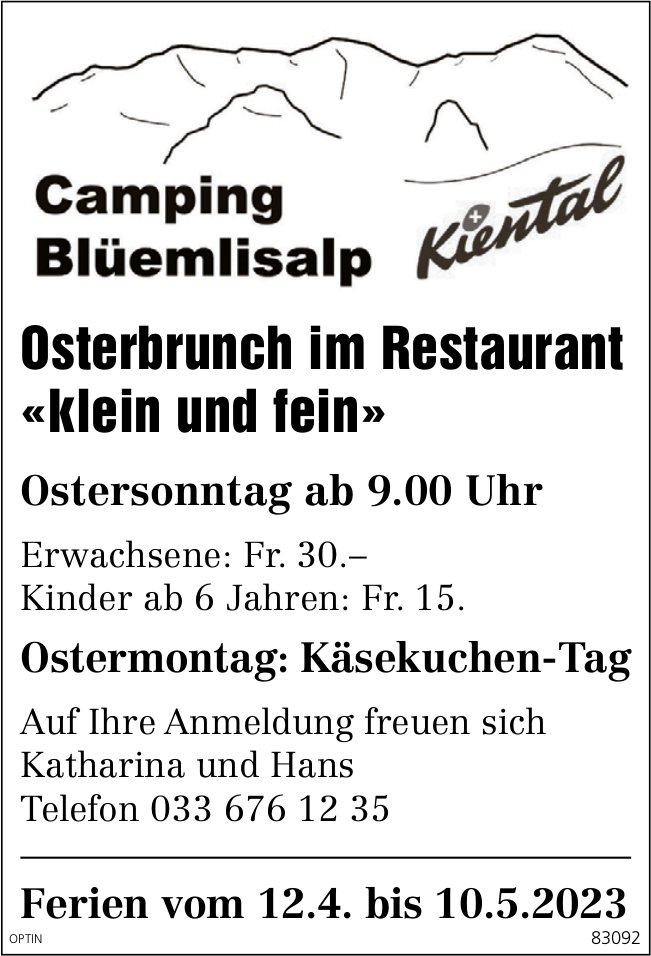 Osterbrunch im Restaurant «klein und fein», 9. April, Camping Blüemlisalp, Kiental