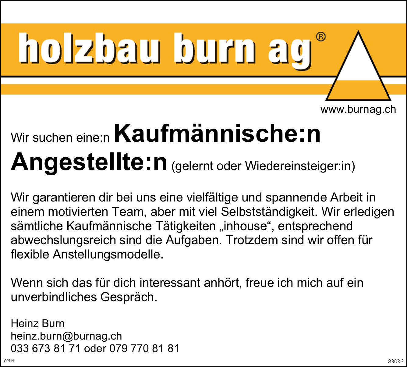 Kaufmännische:r Angestellte:r, Holzbau Burn AG, gesucht