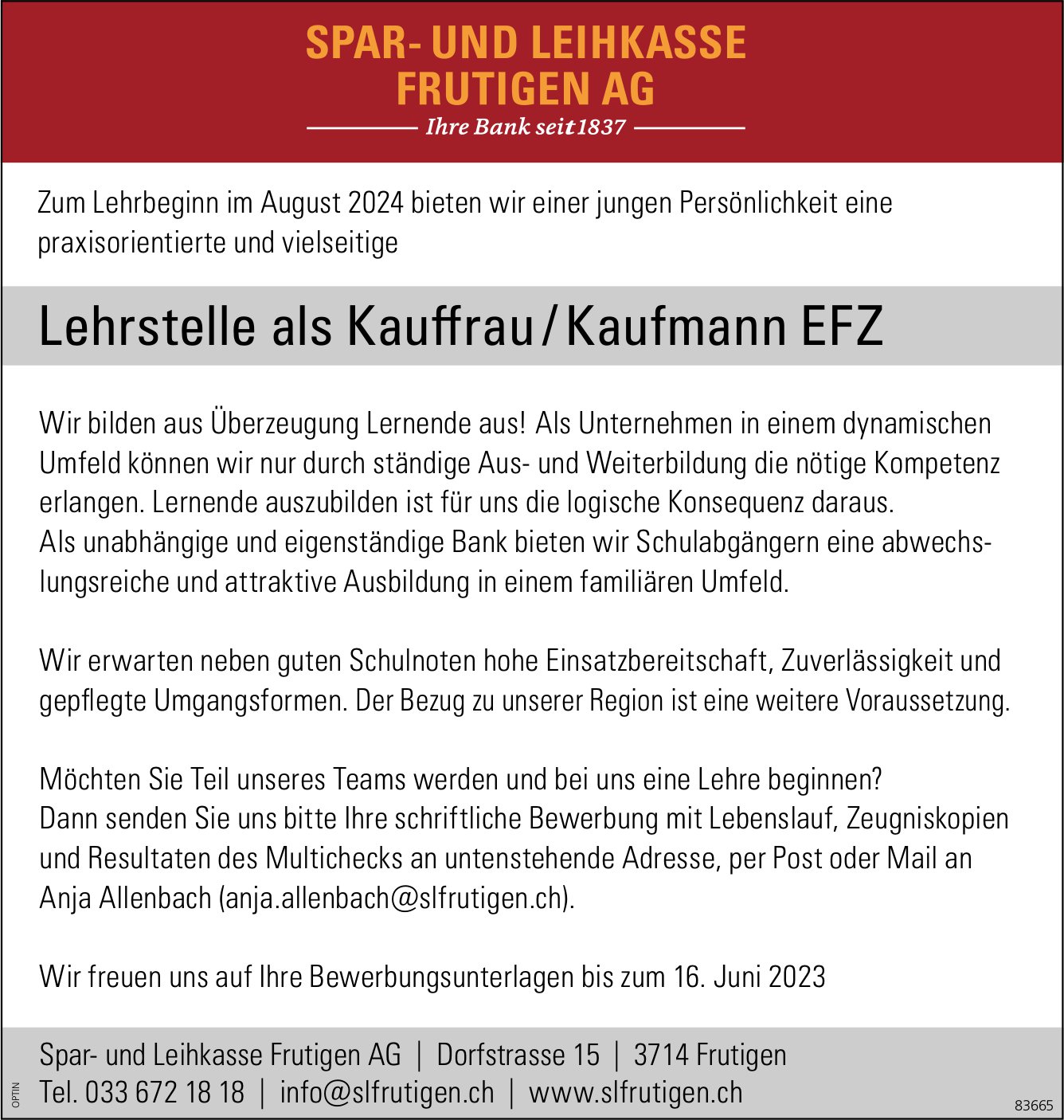 Lehrstelle als Kauffrau / Kaufmann EFZ, Spar- und Leihkasse Frutigen AG, Zu vergeben