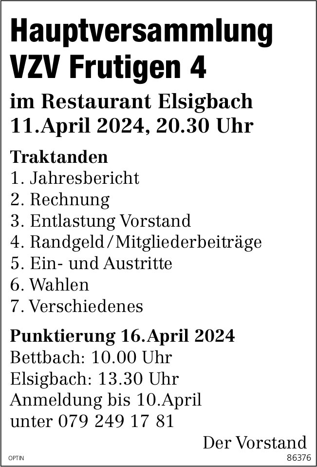 Hauptversammlung VZV Frutigen 4, 11. April, Restaurant Elsigbach