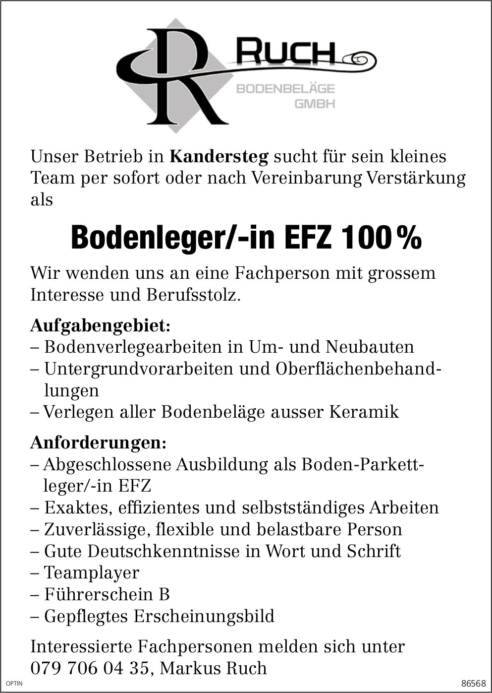 Bodenleger/-in EFZ 100 %, Ruch Bodenbeläge GmbH, Kandersteg, gesucht