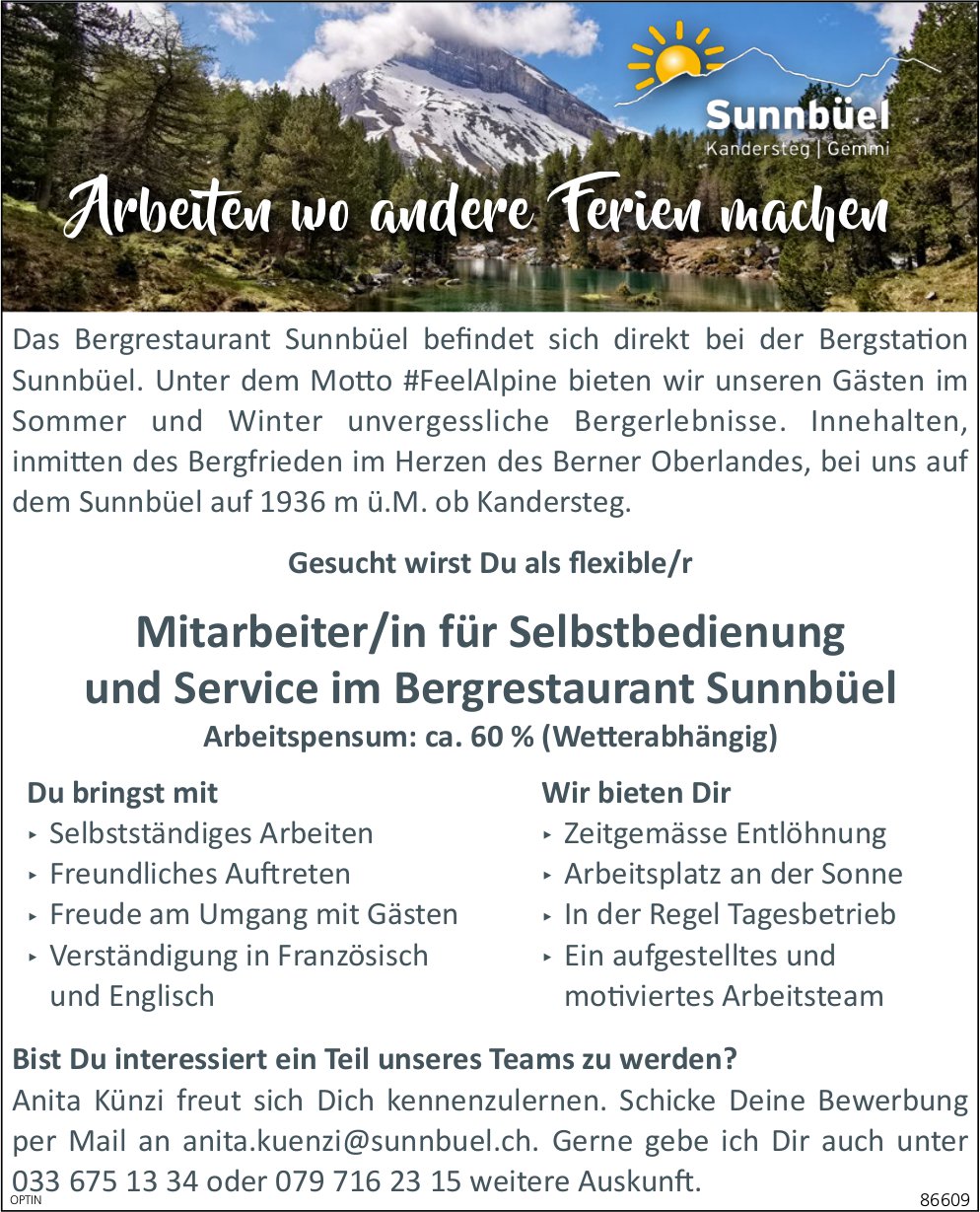 Mitarbeiter/in für Selbstbedienung und Service ca 60%, Bergrestaurant Sunnbüel, Kandersteg, gesucht