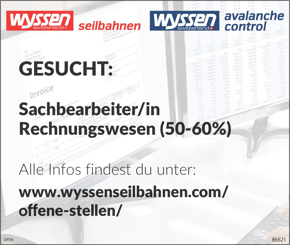 Sachbearbeiter/in Rechnungswesen 50-60%, Wyssen Seilbahnen, gesucht