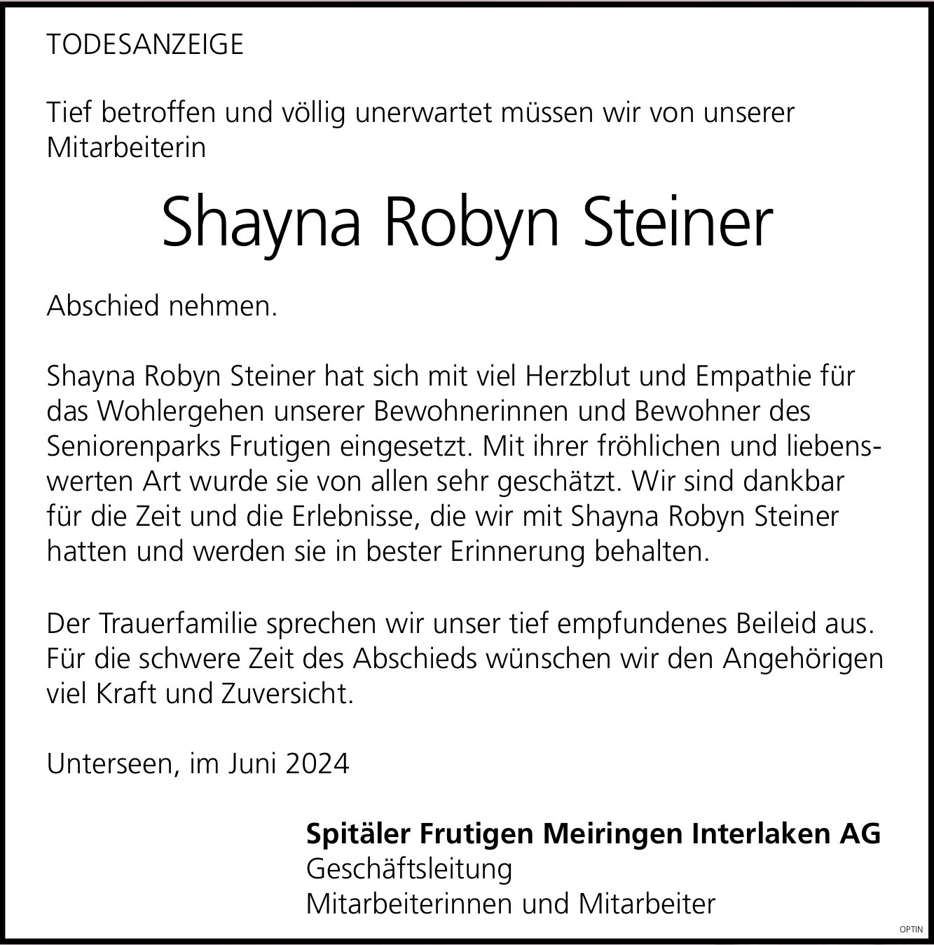 Shayna Robyn Steiner, Juni 2024 / TA