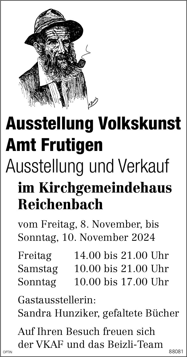 Ausstellung Volkskunst, 8. bis 10. November, Kirchgemeindehaus, Frutigen