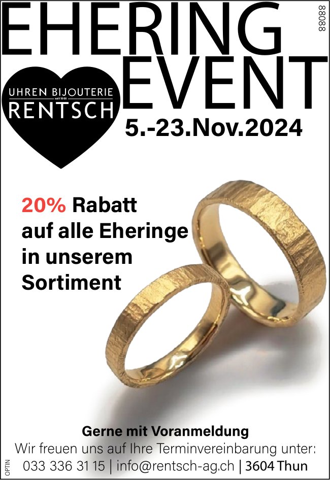 Ehering Event, 5. bis 23. November, Uhren Bijouterie Rentsch, Thun