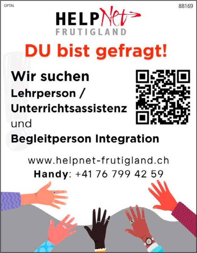 Lehrperson/Unterrichtsassistenz und Begleitperson Integration, Helpnet Frutigland, gesucht