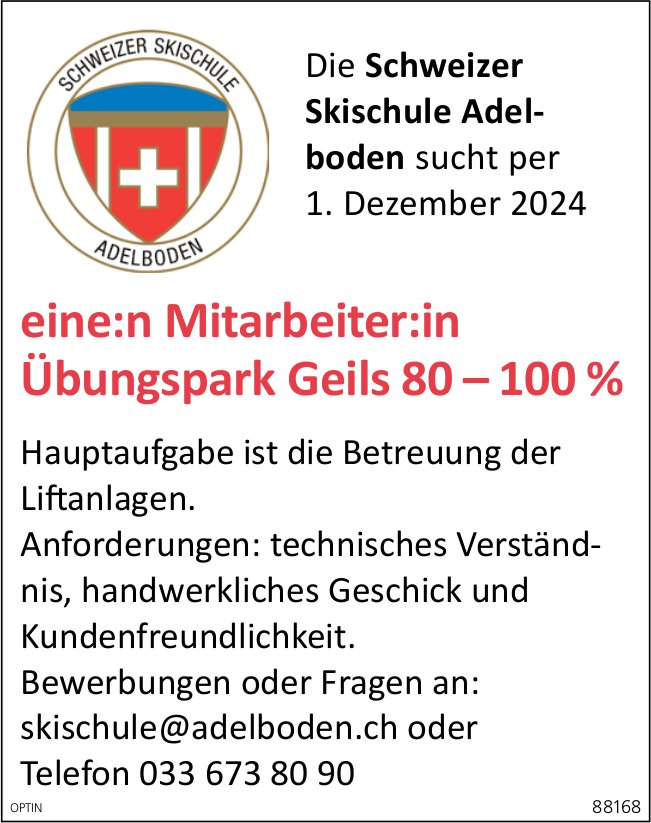 Mitarbeiter:in Übungspark Geils 80-100%, Schweizer Skischule, Adelboden, gesucht