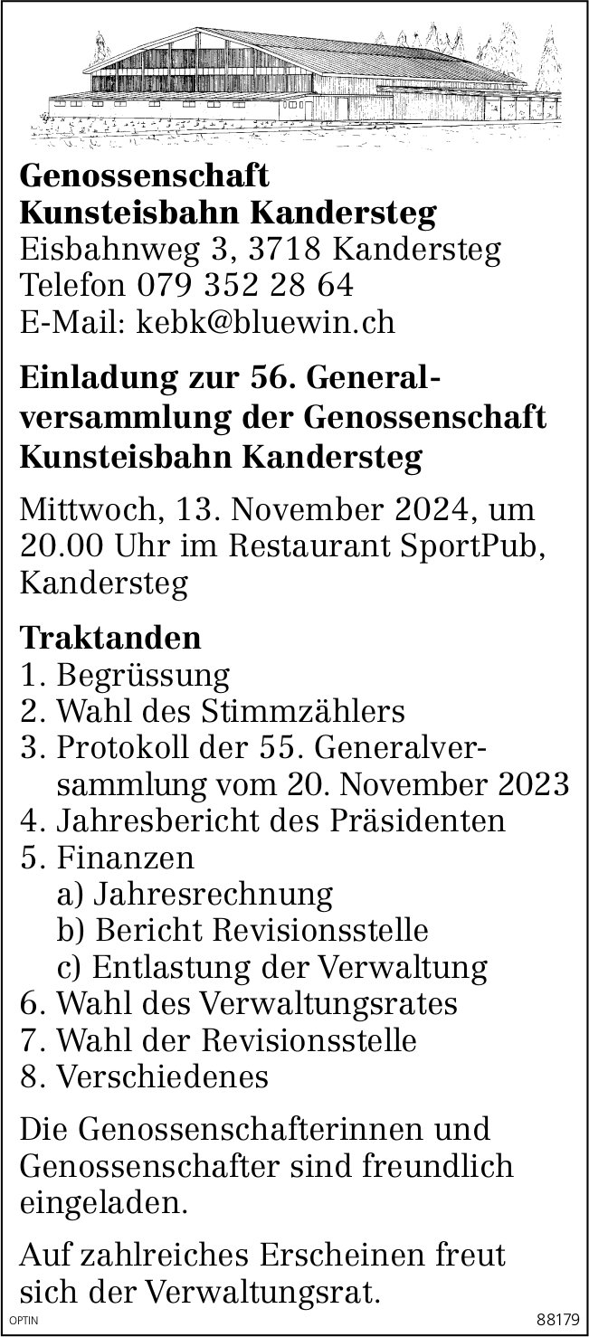 56. Generalversammlung Kunsteisbahn, 13. November, Restaurant SportPub, Kandersteg