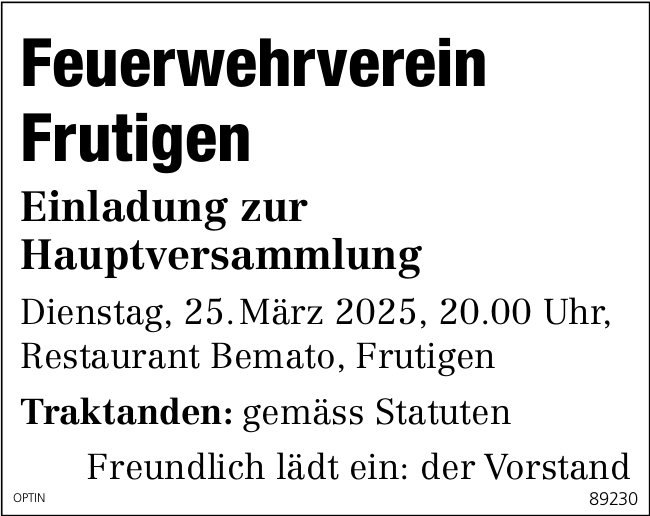 Hauptversammlung Feuerwehrverein, 25. März, Restaurant Bemato, Frutigen