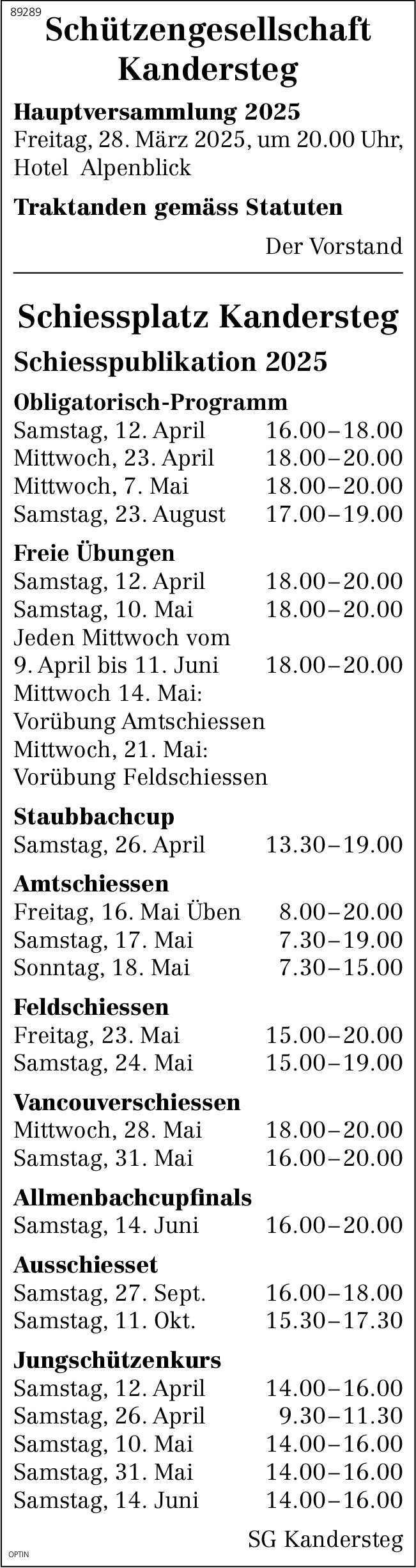 Hauptversammlung Schützengesellschaft, 28. März, Hotel Alpenblick, Kandersteg
