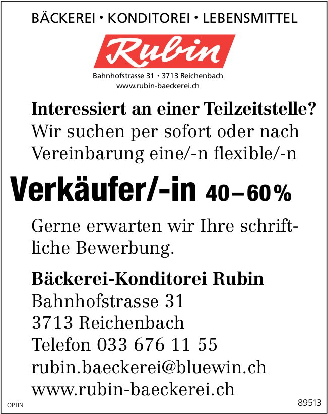 Verkäufer/-in 40-60%, Bäckerei-Konditorei Rubin, Reichenbach, gesucht