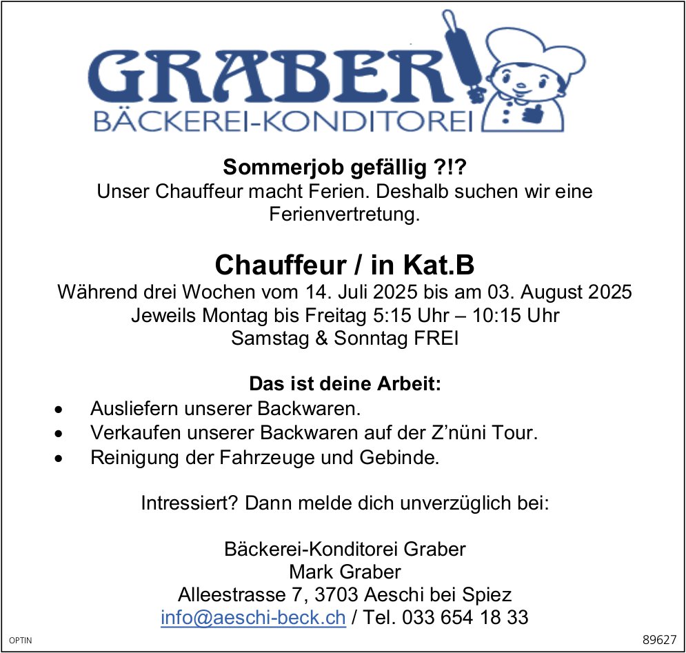 Chauffeur / in Kat.B, Bäckerei-Konditorei Graber, Aeschi, gesucht