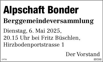 Berggemeindeversammlung Alpschaft Bonder, 6. Mai, Fritz Büschlen