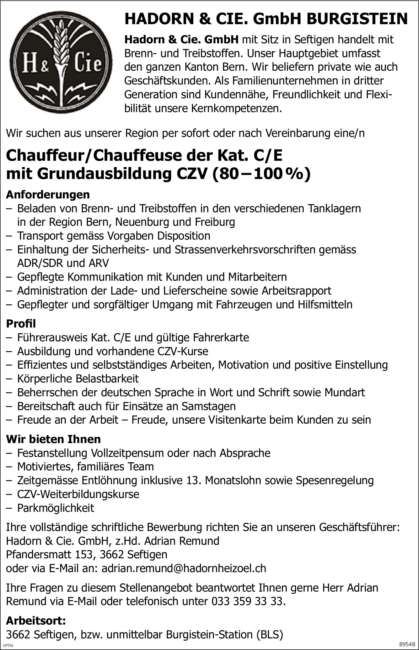 Chauffeur/Chauffeuse der Kat. C/E mit Grundausbildung CZV (80-100%), Hadorn & Cie GmbH, Seftigen, gesucht