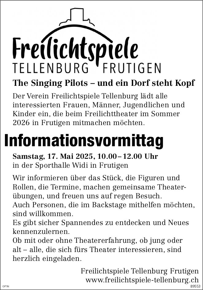 Informationsvormittag Freilichtspiele Tellenburg, 17. Mai, Sporthalle Widi, Frutigen