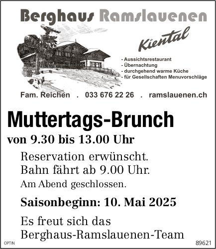 Muttertags-Brunch, 10. Mai, Berghaus Ramslauenen, Kiental