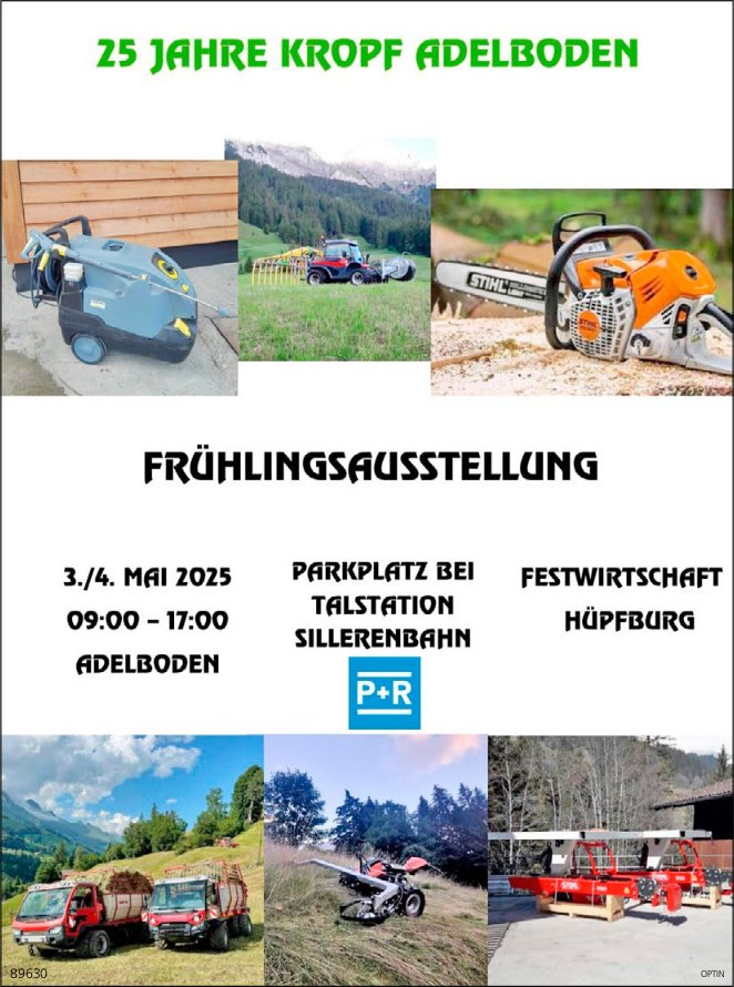 Frühlingsausstellung 25 Jahre Kropf, 3. und 4. Mai, Parkplatz Talstation Sillerenbahn