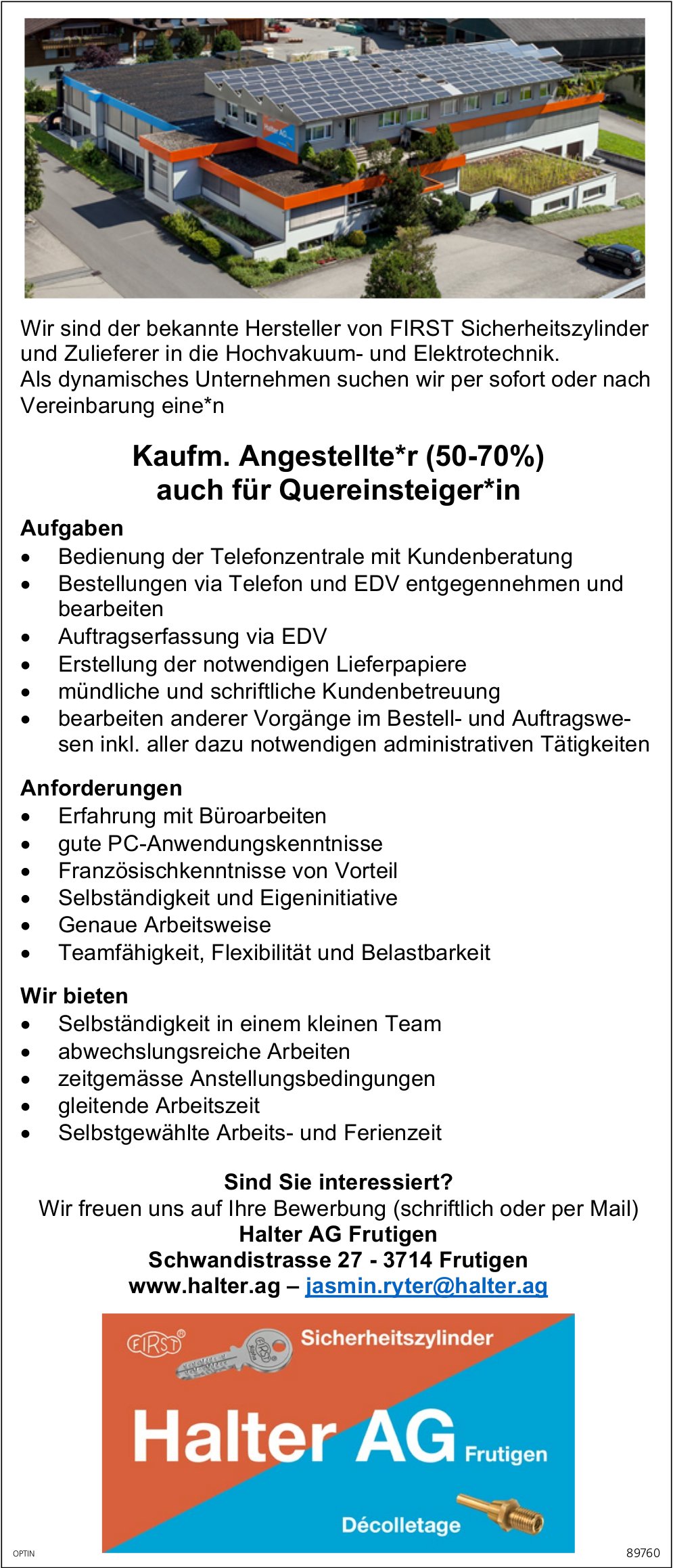 Kaufm. Angestellte*r (50-70%) auch für Quereinsteiger*in, Halter AG, Frutigen, gesucht