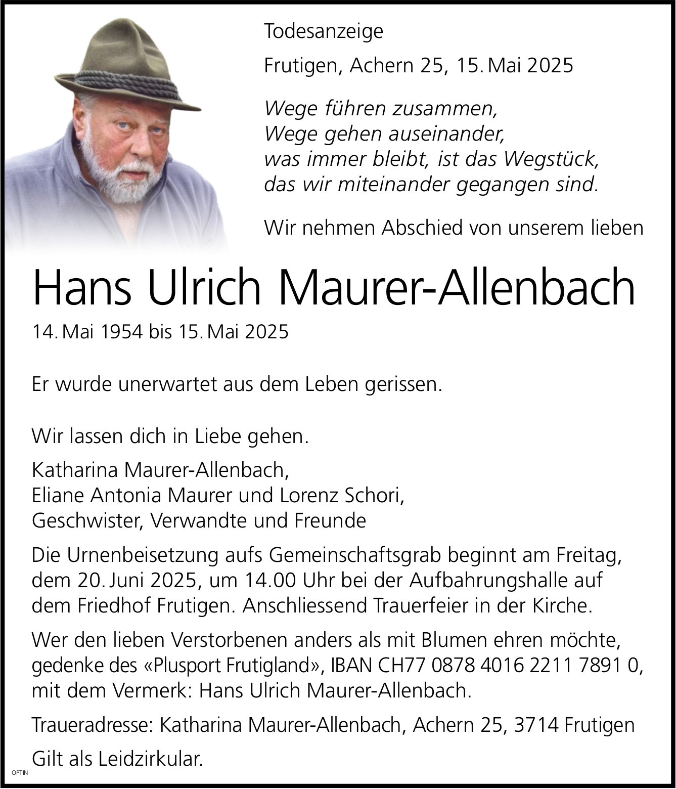 Hans Ulrich Maurer-Allenbach, Mai 2025 / TA