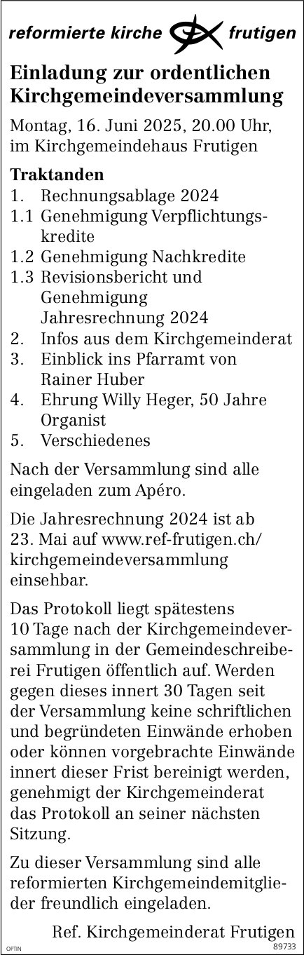 Ordentliche Kirchgemeindeversammlung, 16. Juni, Kirchgemeindehaus, Frutigen