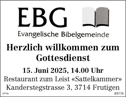 Gottesdienst, 15. Juni, Restaurant zum Leist, Frutigen